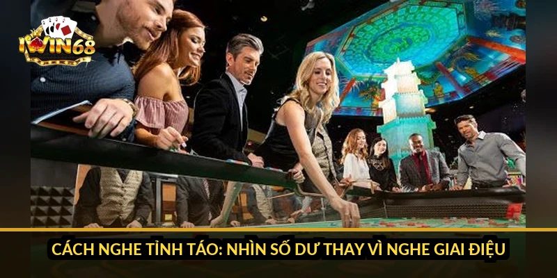Cách nghe tỉnh táo: nhìn số dư thay vì nghe giai điệu